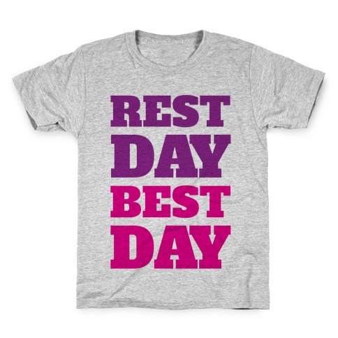 Rest Day Best Day Kids T-Shirt