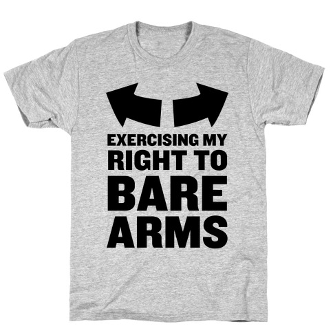Right to Bare Arms T-Shirt