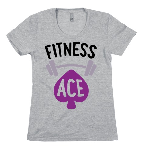 Fitness Ace Womens T-Shirt