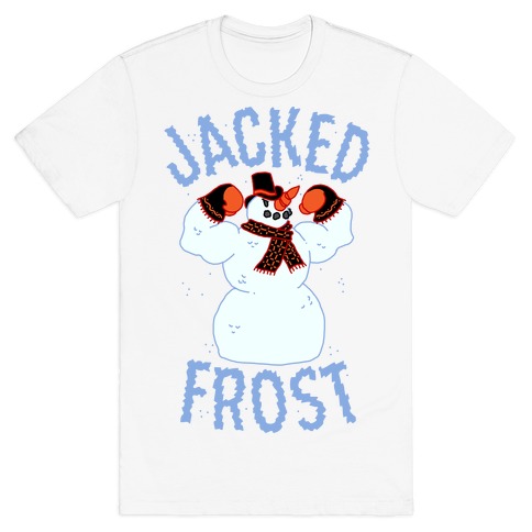 JACKED Frost T-Shirt