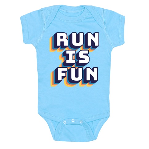 Run Is Fun Baby One-Piece