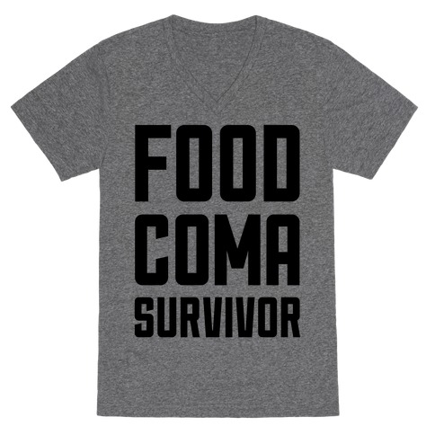 Food Coma Survivor V-Neck Tee Shirt