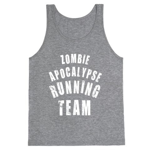 Zombie Apocalypse Running Team (White Ink) Tank Top