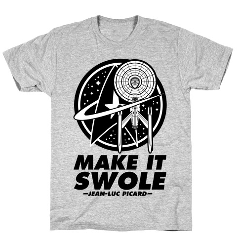 Make It Swole T-Shirt