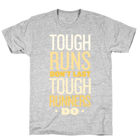 Tough Runners (Gold) T-Shirt