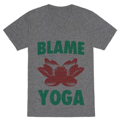 Blame Yoga V-Neck Tee Shirt