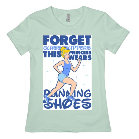 Bevis fløjl Bermad Forget Glass Slippers This Princess Wears Running Shoes T-Shirts | Activate  Apparel