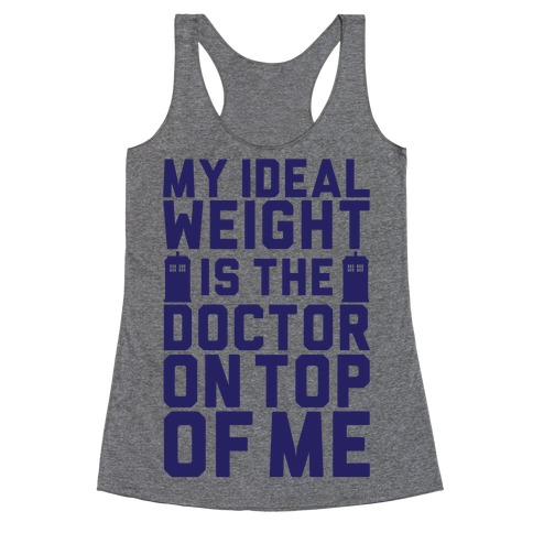 Ideal Weight (Doctor Who) Racerback Tank Top
