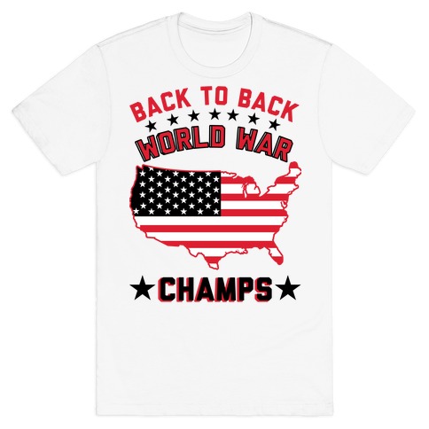 america back to back world war champs t shirt