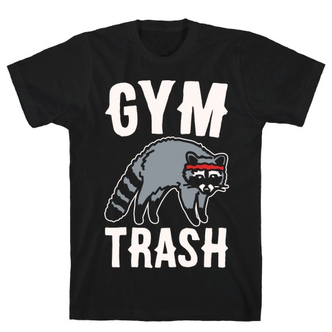 Gym Trash Raccoon White Print T-Shirt