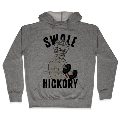 Swole Hickory Hooded Sweatshirt