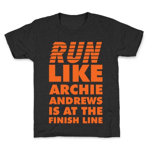 Run like Archie is at the Finish Line Kids T-Shirt