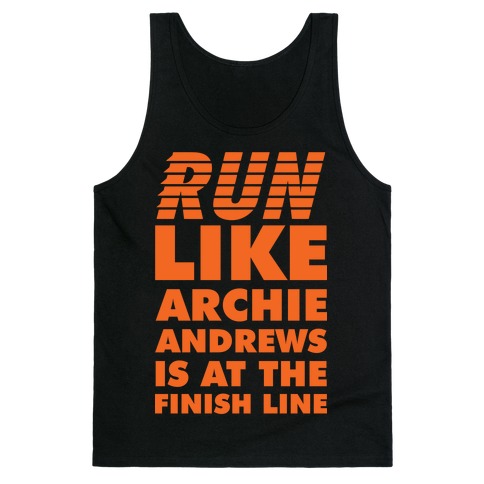 Run like Archie is at the Finish Line Tank Top
