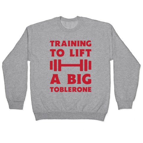 Training To Lift A Big Toblerone Pullover