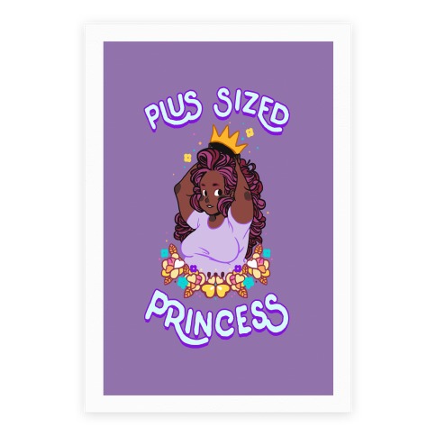 Plus Sized Princess Poster