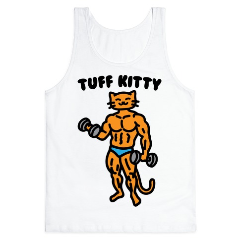 Tuff Kitty Tank Top