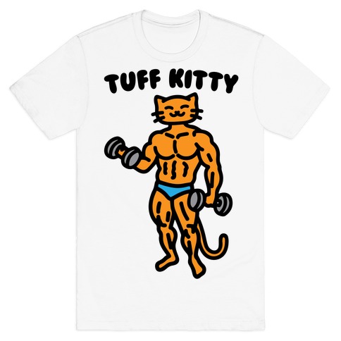 Tuff Kitty T-Shirt