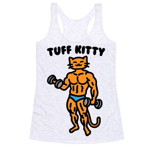 Tuff Kitty Racerback Tank Top