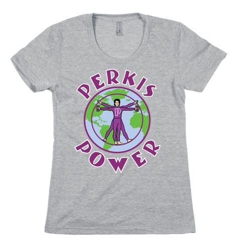 Perkis Power Womens T-Shirt