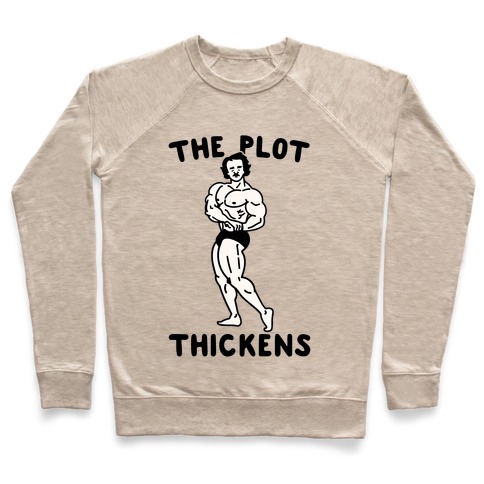 The Plot Thickens Poe Parody Pullover