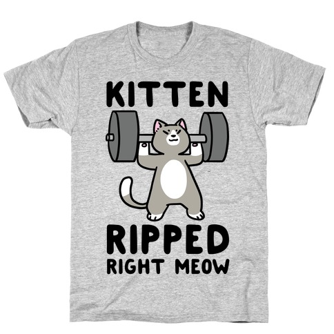 Kitten Ripped Right Meow T-Shirt