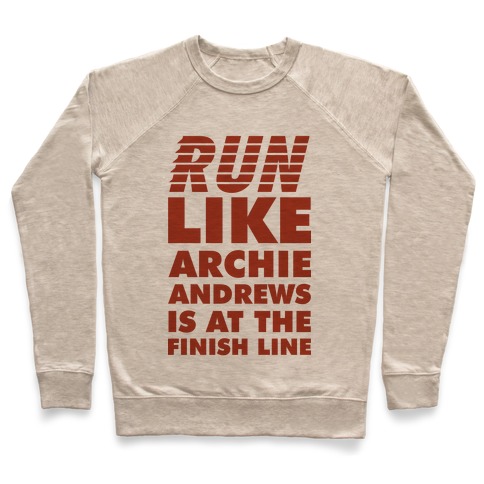 Run like Archie is at the Finish Line Pullover