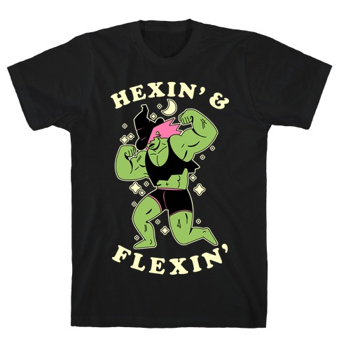 Hexing & Flexing T-Shirt
