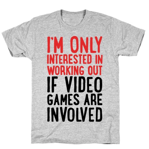 Video Game Workout T-Shirt