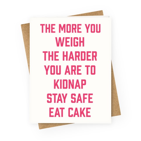 Stay Safe Eat Cake Greeting Card