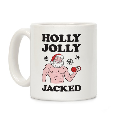 Holly Jolly Jacked Santa Coffee Mug