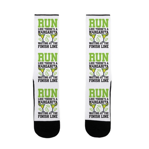 Run Like There's A Margarita Waiting At The Finish Line Sock