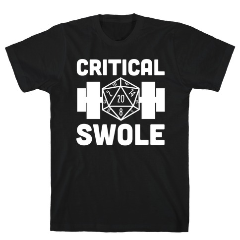 Critical Swole T-Shirt
