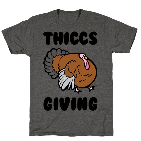 Thiccs-Giving Parody T-Shirt