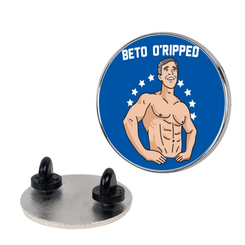 Beto O'Ripped Pin