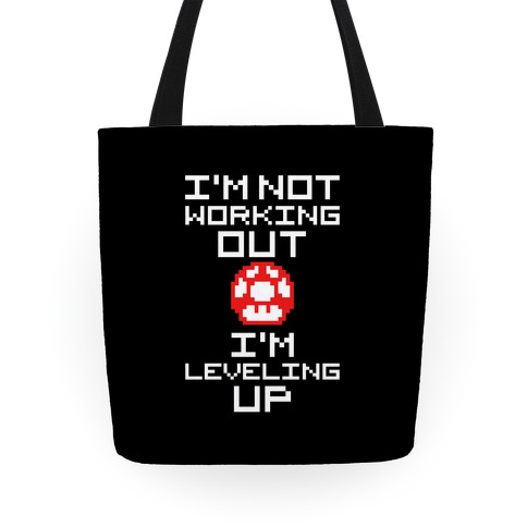 I'm Leveling Up Tote
