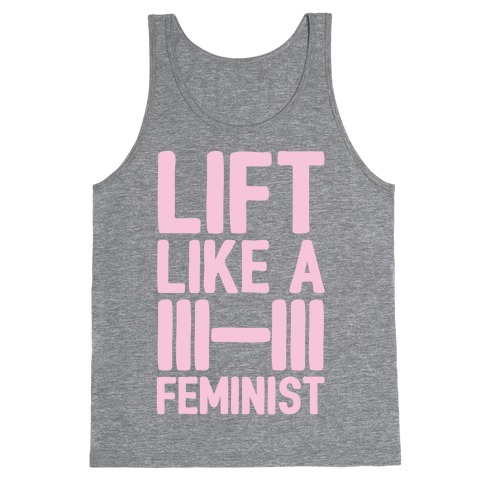 Lift Like A Feminist White Print Tank Top