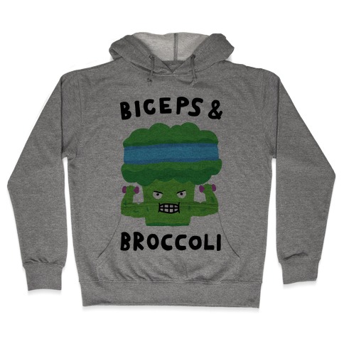 Biceps And Broccoli Hooded Sweatshirt