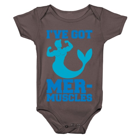 I've Got Mer-Muscles Baby One-Piece
