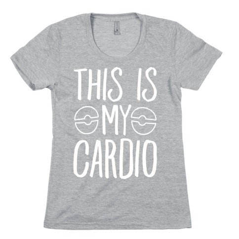This Is My Cardio Womens T-Shirt