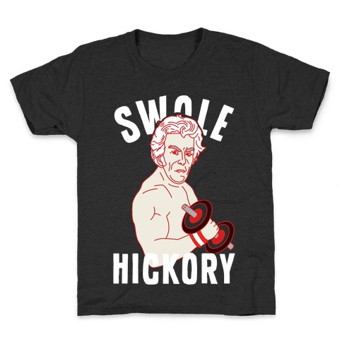 Swole Hickory Kids T-Shirt