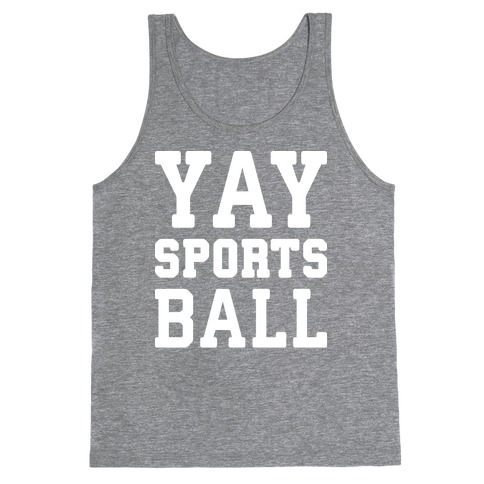 Yay Sports Ball Tank Top