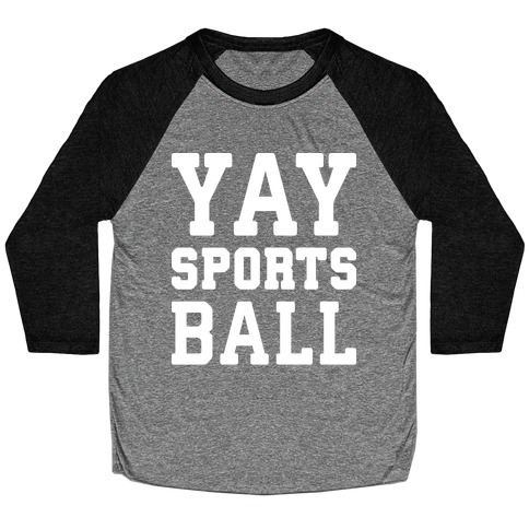 Yay Sports Ball Baseball Tee