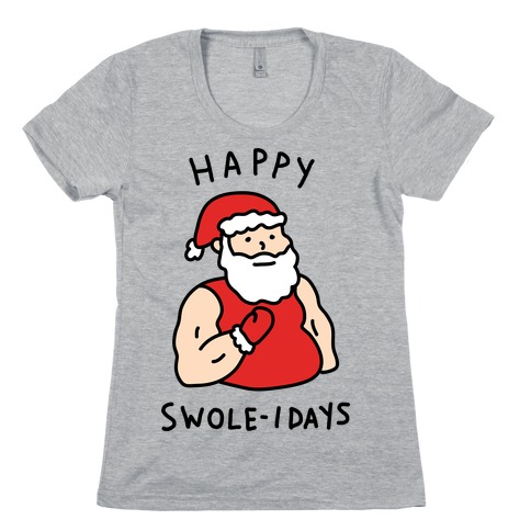 Happy Swole-idays Christmas Womens T-Shirt