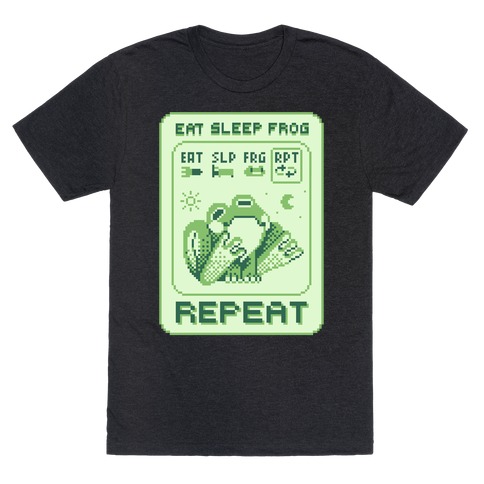 EAT, SLEEP, FROG, REPEAT T-Shirt