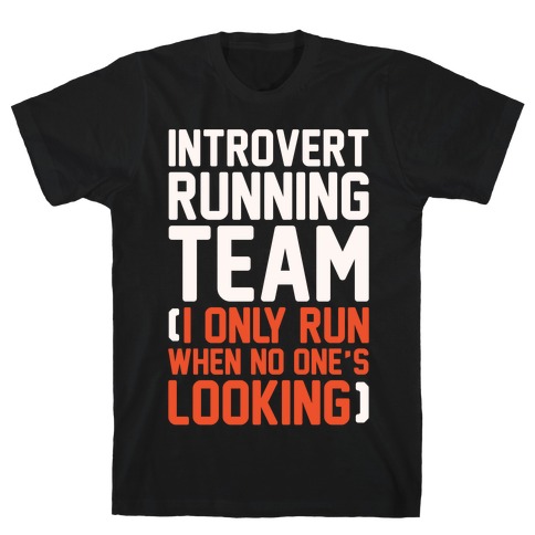Introvert Running Team White Print T-Shirt