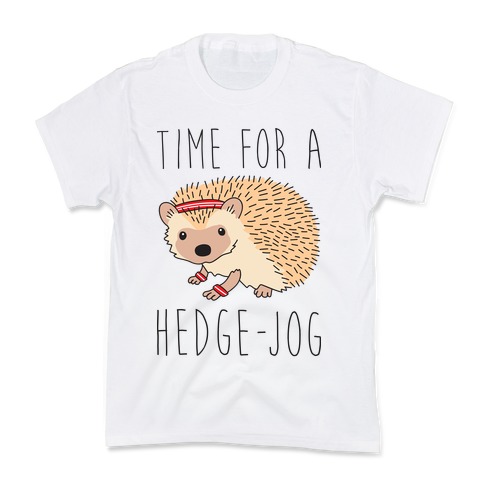 Time For A Hedge Jog Kids T-Shirt