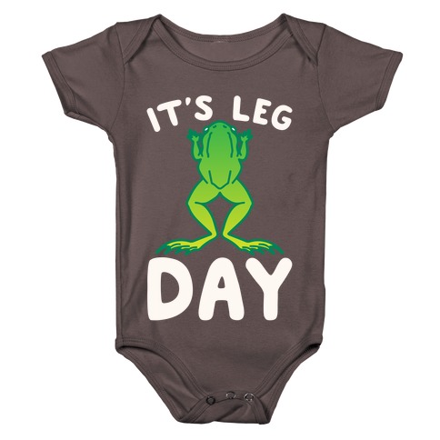 It's Leg Day Frog Parody White Print Baby One-Piece