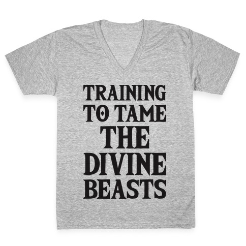 Training To Tame The Divine Beasts V-Neck Tee Shirt