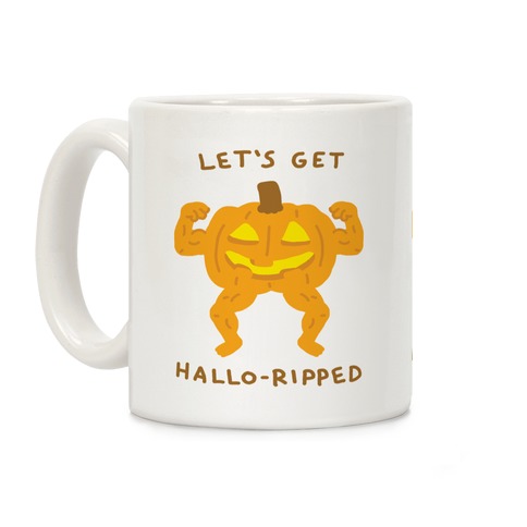 Let's Get Hallo-Ripped Coffee Mug