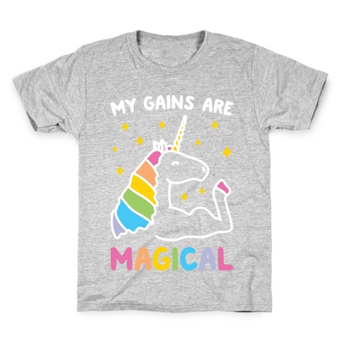My Gains Are Magical Kids T-Shirt